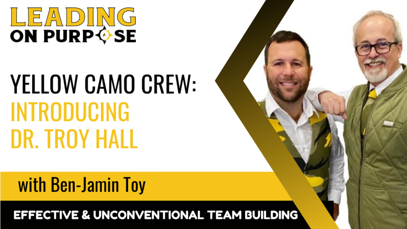 Yellow_Camo_Crew_Introducing_Dr._Troy_Hall_Leading_On_Purpose-034dc2e2 image Yellow_Camo_Crew_Introducing_Dr._Troy_Hall_Leading_On_Purpose-034dc2e2 Newsletters
