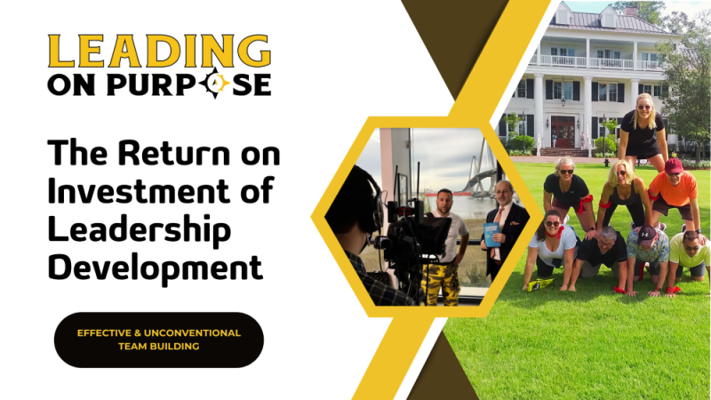 The_Return_on_Investment_of_Leadership_Development_Leading_On_Purpose_Newsletter_-1-38d4b81f image The_Return_on_Investment_of_Leadership_Development_Leading_On_Purpose_Newsletter_-1-38d4b81f On Purpose Adventures Blog