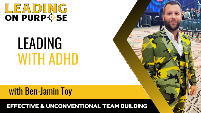 Leading_with_ADHD_OPA-5d7cd61d On Purpose Adventures Blog