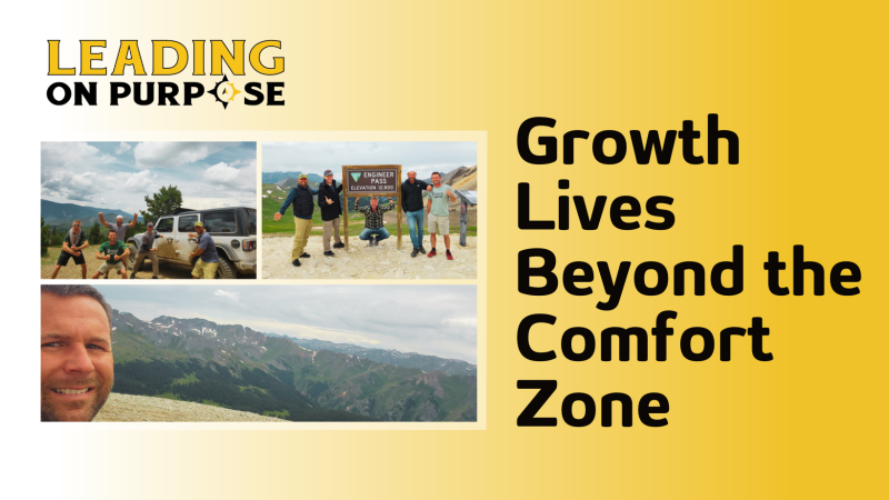 Growth_Lives_Beyond_the_Comfort_Zone_Leading_On_Purpose_Newsletter-76a3476f image Growth_Lives_Beyond_the_Comfort_Zone_Leading_On_Purpose_Newsletter-76a3476f On Purpose Adventures Blog
