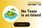 Are%20Your%20Best%20Teams%20Becoming%20Islands%20Leading%20On%20Purpose-872b9111 WHY YOUR TITLE IS A TRAP