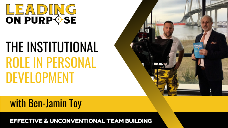 The_Institutional_Role_in_Personal_Development_Leading_On_Purpose_Newsletter-89f1da38 Newsletters