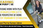 Infusing_Work_With_Play_Leading_On_Purpose_Newsletter_Karmen_Zabron_1-fb265192 image Infusing_Work_With_Play_Leading_On_Purpose_Newsletter_Karmen_Zabron_1-fb265192 Why Your Summer Team Building Needs an Upgrade